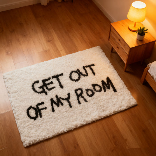 "GET OUT OF MY ROOM" Tufted Rug | Funny Slogan Accent Mat for Bedroom Decor - Fucolina